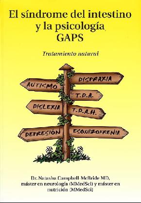 El libro GAPS en castellano: "El síndrome del intestino y la psicología" El libro GAPS en castellano: "El síndrome del intestino y la psicología"