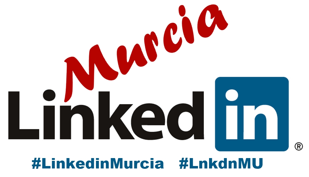 Linked in Murcia, el primer congreso de Linkedin que se celebra en España