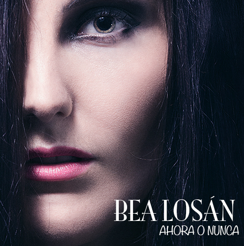 BEA LOSÁN, la cantante Madrileña lanza su nuevo disco, AHORA O NUNCA