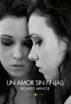 Ricardo Miracle presenta su primera novela “Un amor sin fin(al)”