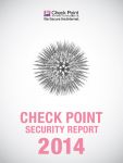 Check Point publica su “Informe de Seguridad 2014” donde se revela un aumento masivo del malware desconocido en las redes empresariales 