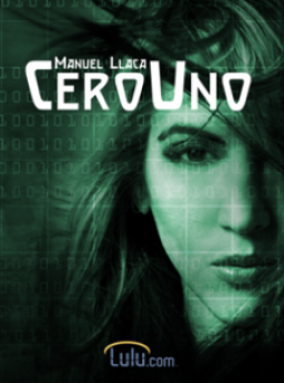Manuel Llaca publica su segundo libro titulado "CeroUno"