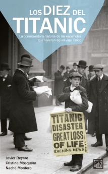 El destino de los españoles del Titanic