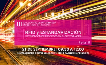III Encuentro de informática Industrial de Alicante sobre la optimización de procesos en el sector Calzado 