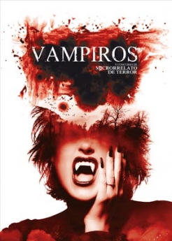V Certamen de Terror ArtGerust. 'Vampiros'