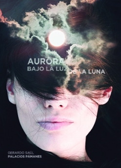 Noticias Artes Visuales | Aurora/Bajo la luz de la luna