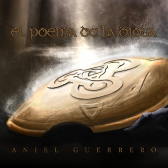 Aniel Guerrero presenta su primer disco El Poema de la Diosa