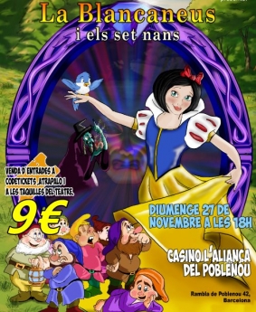 Blancaneus i els 7 nans, el 27 de Noviembre en L'Aliança Poblenou (Barcelona)