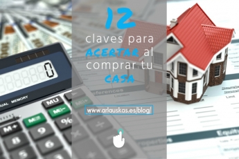 12 claves para acertar al comprar una casa
