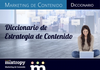 Llega el primer diccionario de estrategia de contenido