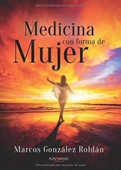 'Medicina con forma de Mujer', novedad literaria destacada