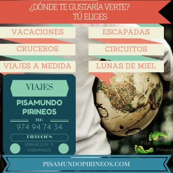 Pisamundo Pirineos oferta para este verano el especial viajes en vuelo chárter desde Zaragoza