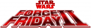 Juguetrónica será uno con La Fuerza en la medianoche del Force Friday II con un espectacular evento VIP