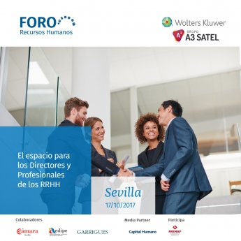 Wolters Kluwer y Grupo A3 Satel analizarán el impacto de la transformación digital en las empresas en el II Foro Recursos Humanos de Sevilla