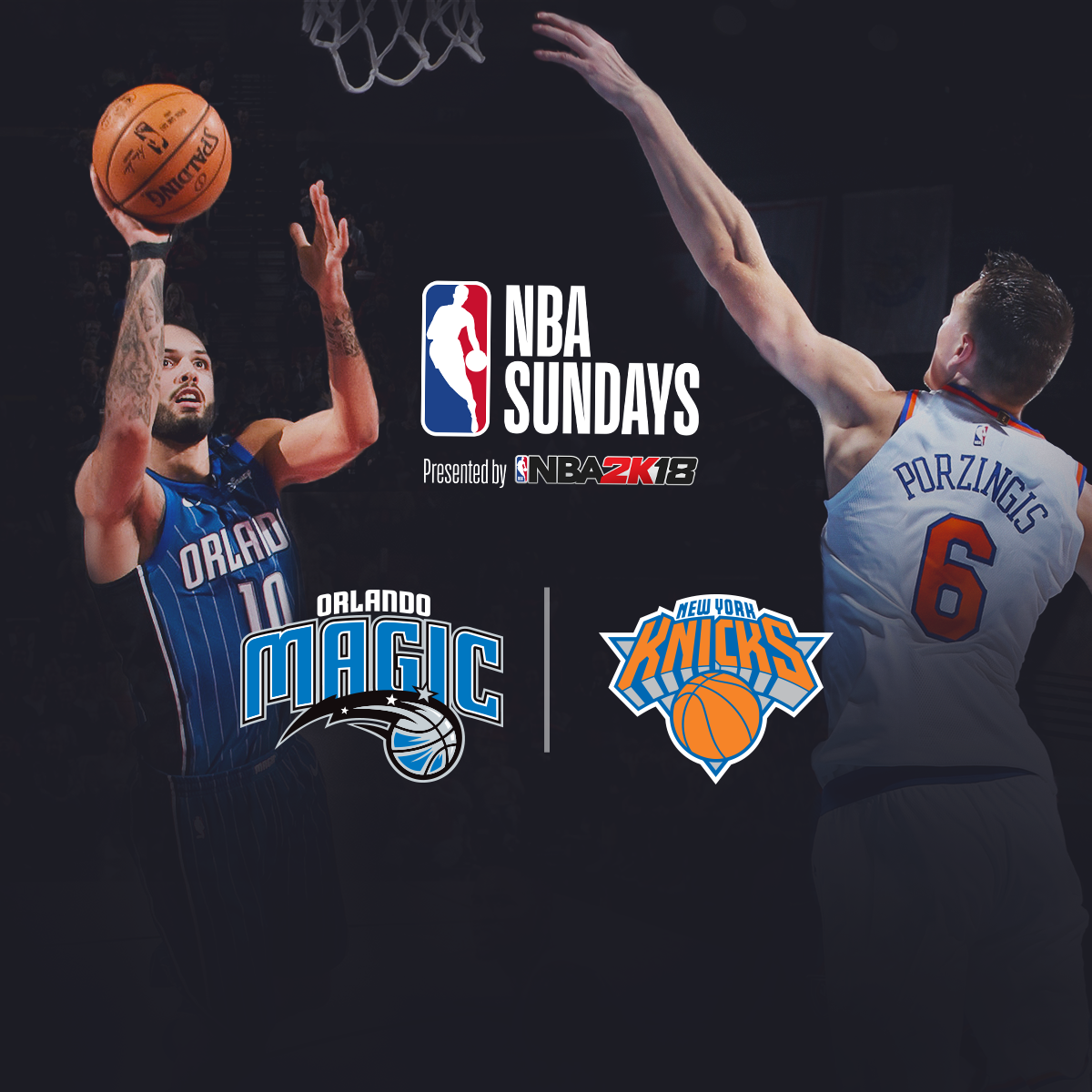 Fotografia NBA Sundays presented by NBA2K18 NYK@ORL
