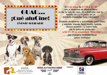 Autocine Madrid RACE y ANAA celebran el próximo 5 de mayo el evento "Guau… ¡Qué aluCine!"