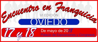 Oviedo acoge el VI Encuentro en Franquicia 