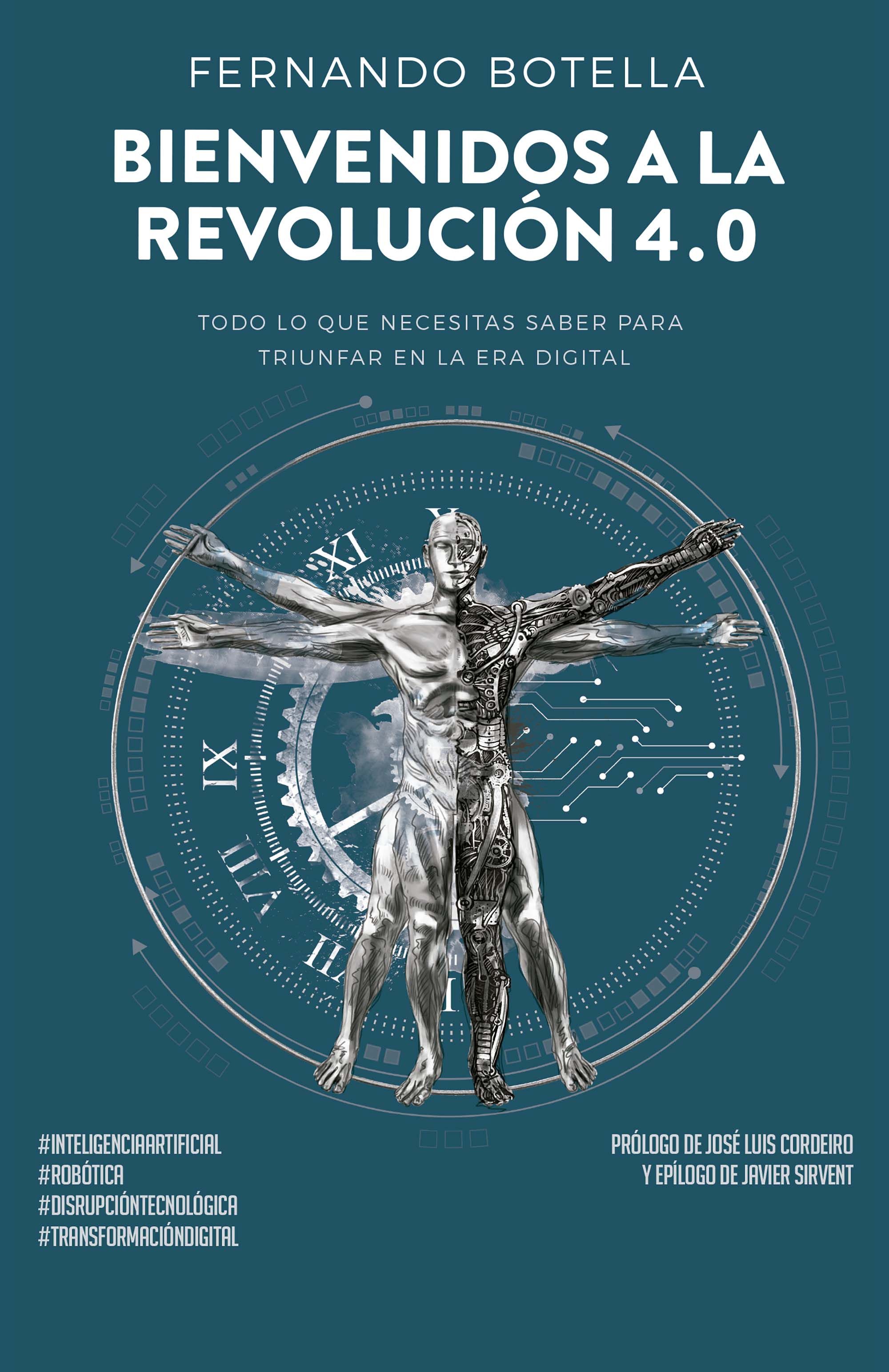 Empresas: Hoy se pone a la venta 'Bienvenidos a la Revolución 4.0', el nuevo libro de Fernando Botella | Autor del artículo: finanzas.com