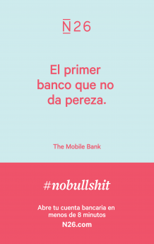 N26 lanza la campaña #NoBullshit para dar a conocer su nueva forma de hacer banca