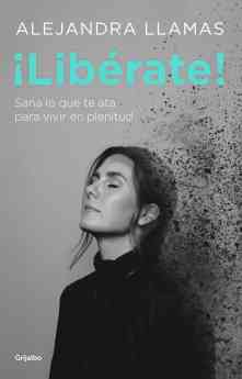 ¡Libérate!