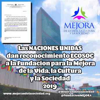 Fundacion para la Mejora reconocida por la ONU