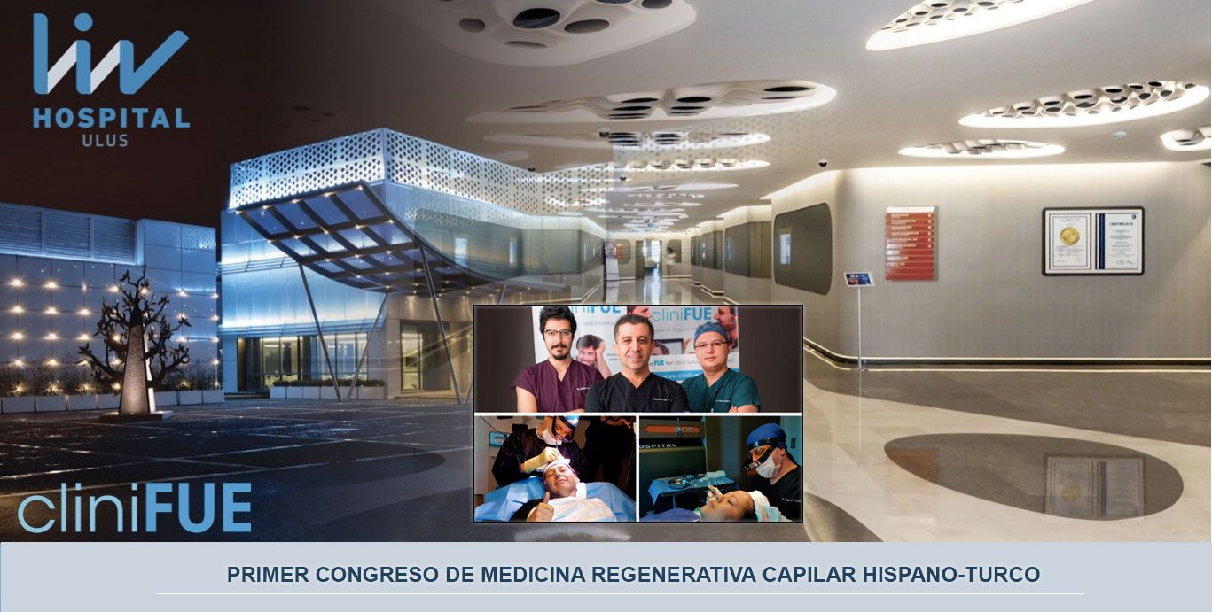 Primer congreso de medicina regenerativa capilar Hispano-Turco