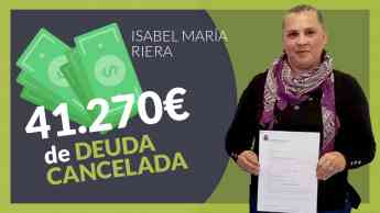 Isabel Maria Riera cliente de Repara tu deuda Abogados obtiene la cancelación de las deudas con la Ley de la segunda oportunidad
