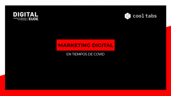 Noticias Marketing | Estudio "Marketing Digital en tiempos de Covid"