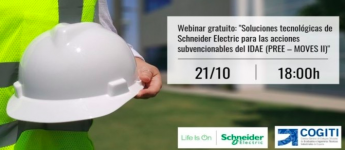 Las acciones subvencionables del IDAE centran un webinar coorganizado por Schneider Electric y COGITI