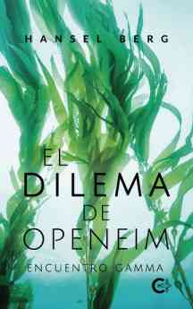 El dilema de Openeim