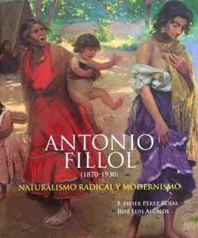 Noticias Artes Visuales | Portada del libro "Antonio Fillol: