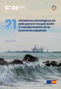 21 iniciativas estratégicas de país para la recuperación y transformación de la economía española