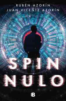 'Spin Nulo', una novela de ciencia ficción novedosa que combina ciencia e intriga