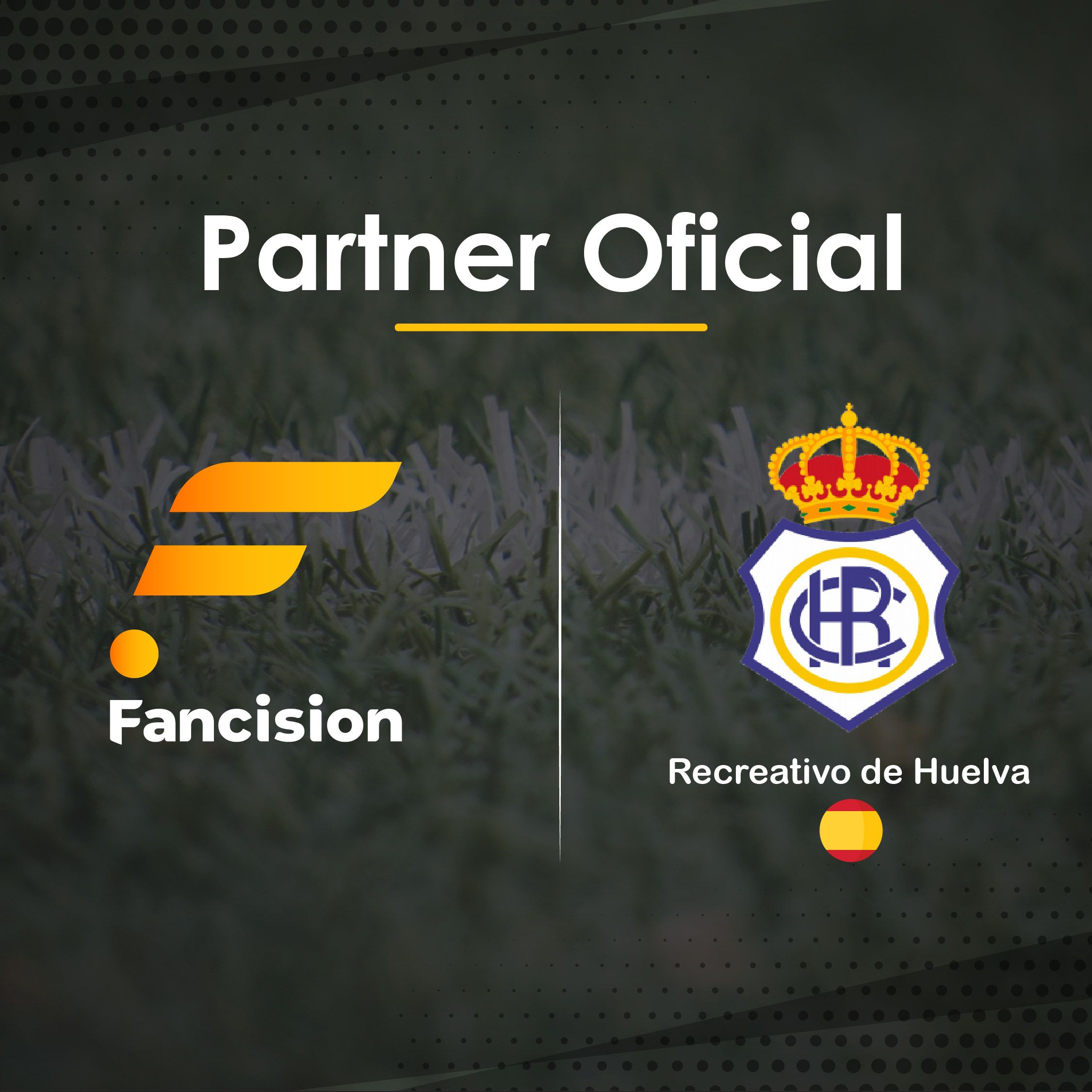 Fancision sella alianza con el Real Club Recreativo de Huelva 