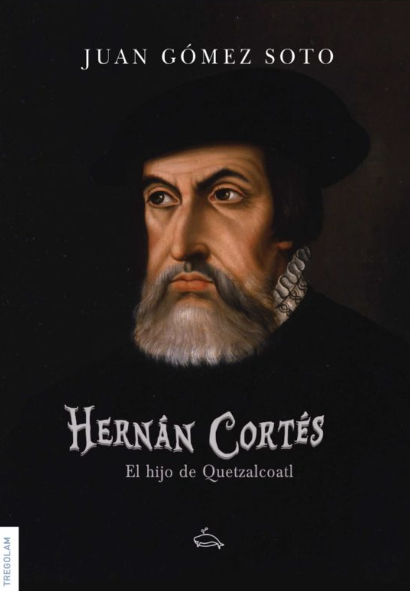 Foto de Hernán Cortés, el hijo de Quetzalcoátl