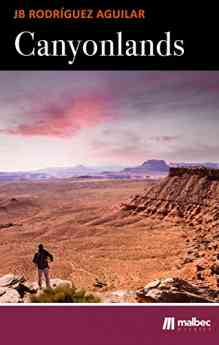 'Canyonlands: balada de una cuarentena', una novela reflexiva acerca de la pandemia del coronavirus