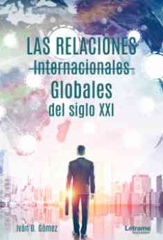Iván D. Gómez plantea el futuro de la política mundial en su primer ensayo