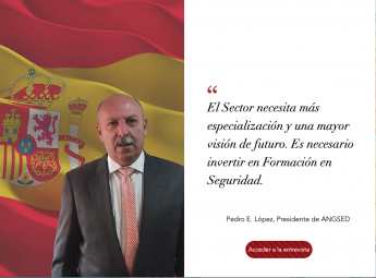 ANGSED, única Asociación que apoya directamente a los profesionales de la Seguridad en España