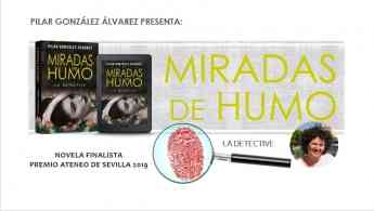 'Miradas de humo', el thriller policiaco que mantiene en vilo a todos los lectores