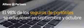 El 98% de los seguros de portátiles se adquieren entre septiembre y octubre, según Allianz Partners