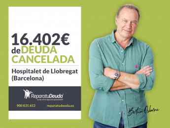 Repara tu Deuda cancela 16.402€ en L'Hospitalet de Llobregat (Barcelona) con la Ley de Segunda Oportunidad