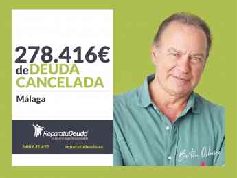 Repara tu Deuda Abogados cancela 278.416€ en Málaga (Andalucía) con la Ley de Segunda Oportunidad