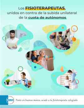 Los fisioterapeutas colegiados, unidos en contra de la subida unilateral de la cuota de autónomos