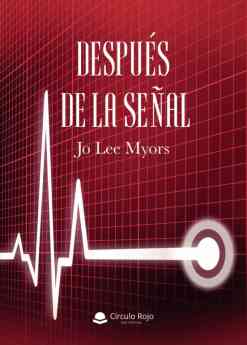 La actualidad se mezcla con el humor en la primera novela de Jo Lee Myors, 'Después de la señal'