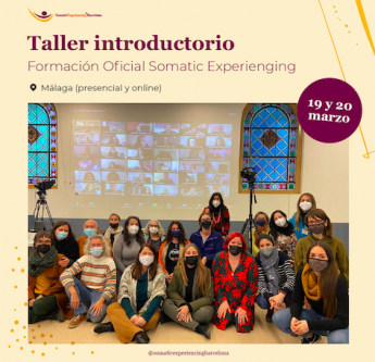 Somatic Experiencing Barcelona organiza en Málaga un nuevo Taller Introductorio de Formación Oficial 
