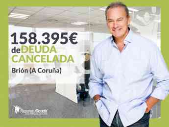 Repara tu Deuda Abogados cancela 158.395 € en Brión (A Coruña) con la Ley de Segunda Oportunidad
