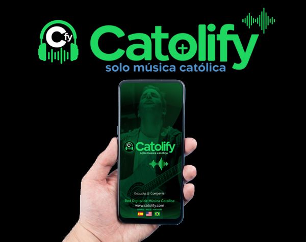 Catolify: La nueva app para escuchar música católica
