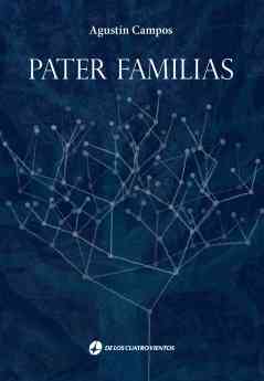 Agustín Campos explora los trastornos mentales en su nueva novela 'Pater familias'