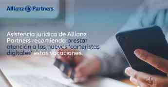 Asistencia jurídica de Allianz Partners recomienda prestar atención