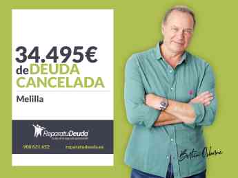 Repara tu Deuda Abogados cancela 34.495€ en Melilla con la Ley de Segunda Oportunidad
